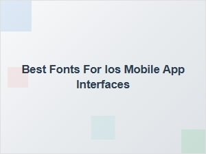 Top Ios Fonts for Mobile App Interface Design Collections